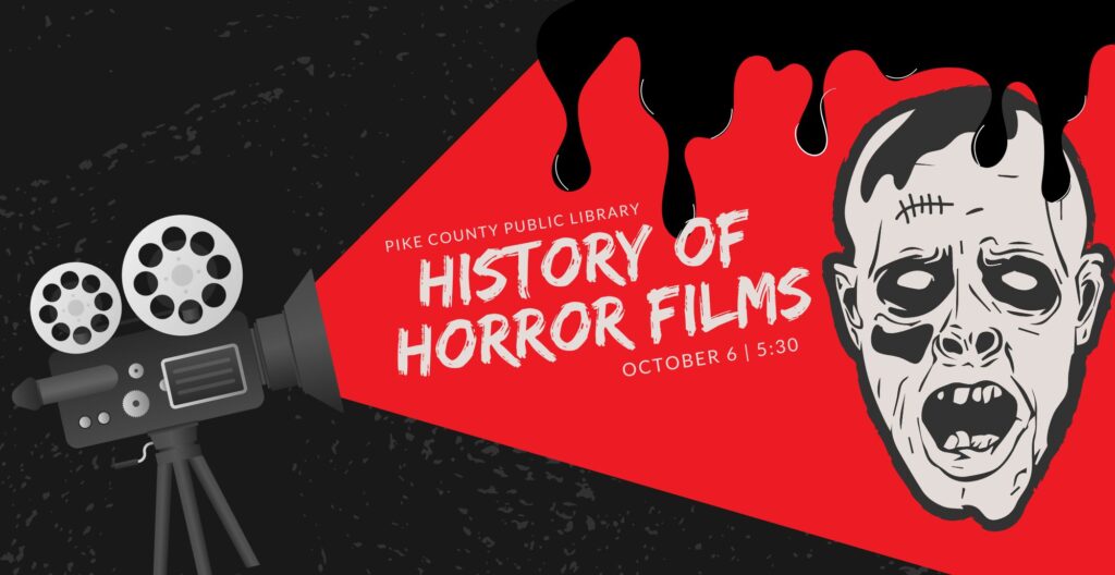 History of Horror Films City of Pikeville, KY
